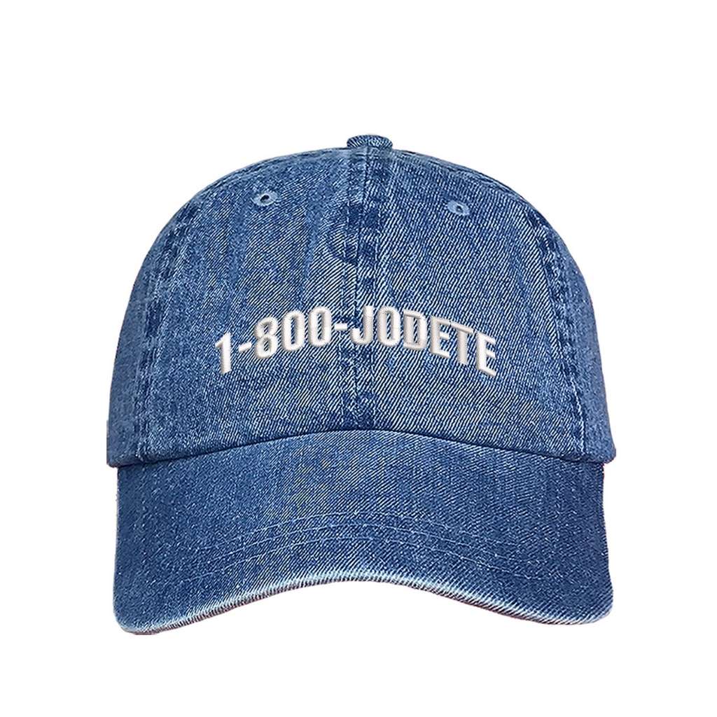 Light Denim Baseball Cap embroidered with 1-800 Jodete - DSY Lifestyle