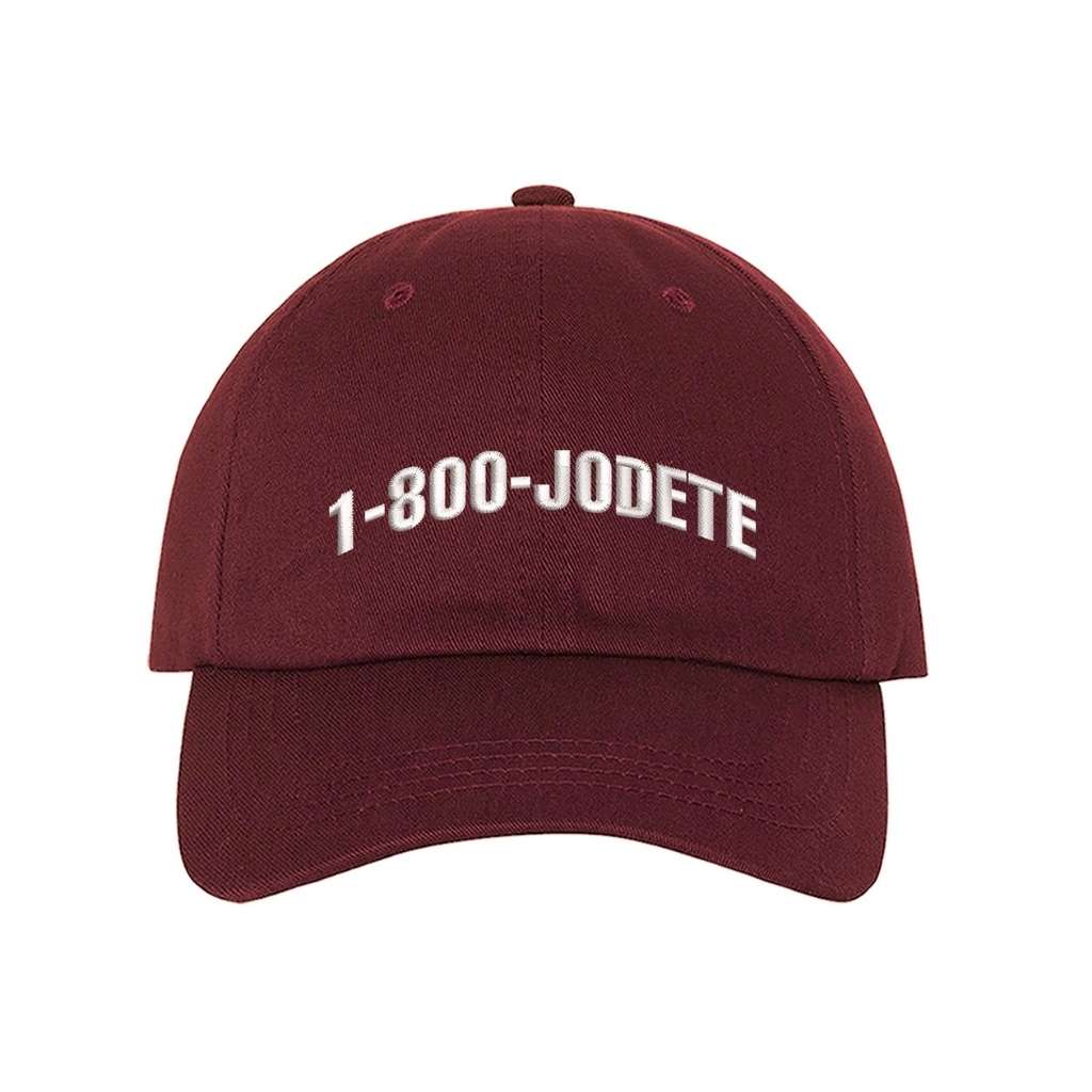 Burgundy Baseball Cap embroidered with 1-800 Jodete - DSY Lifestyle