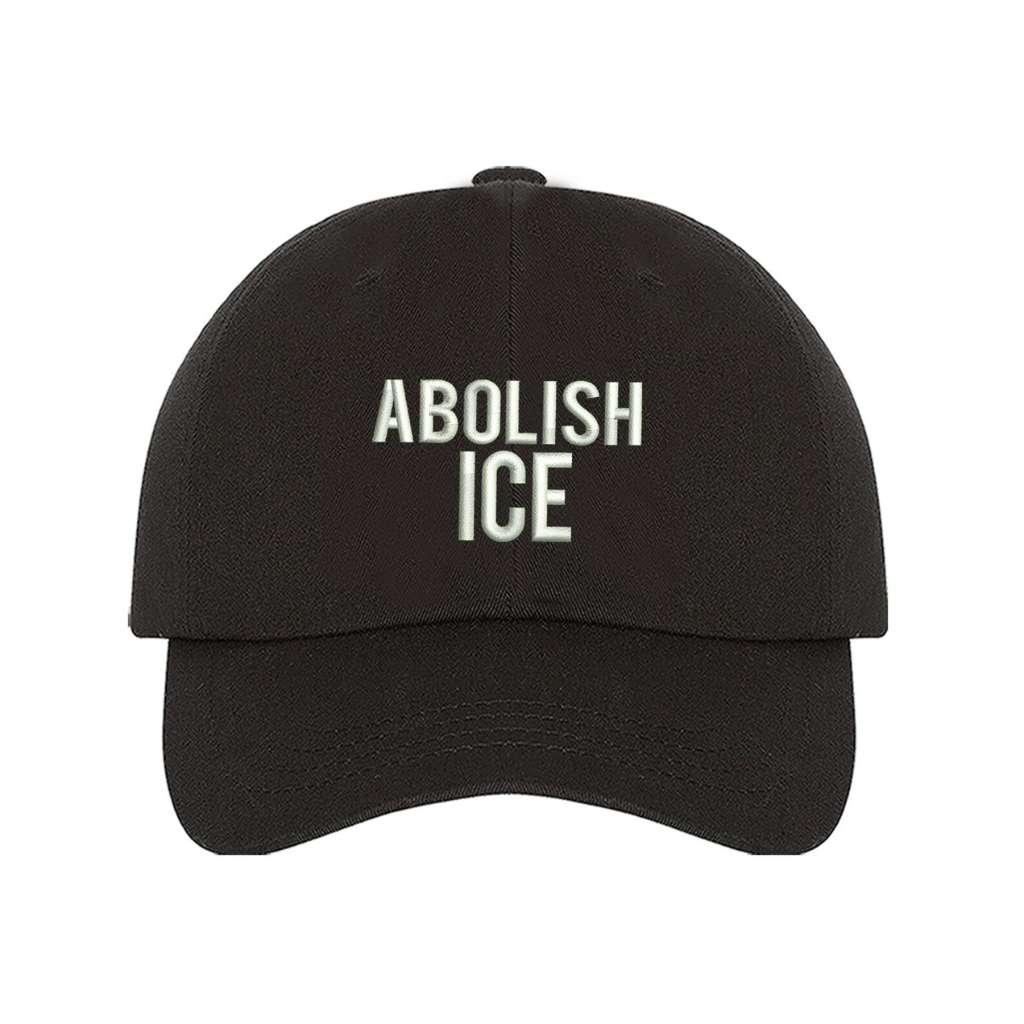 Abolish Ice Black Baseball Hat - DSY Lifestyle