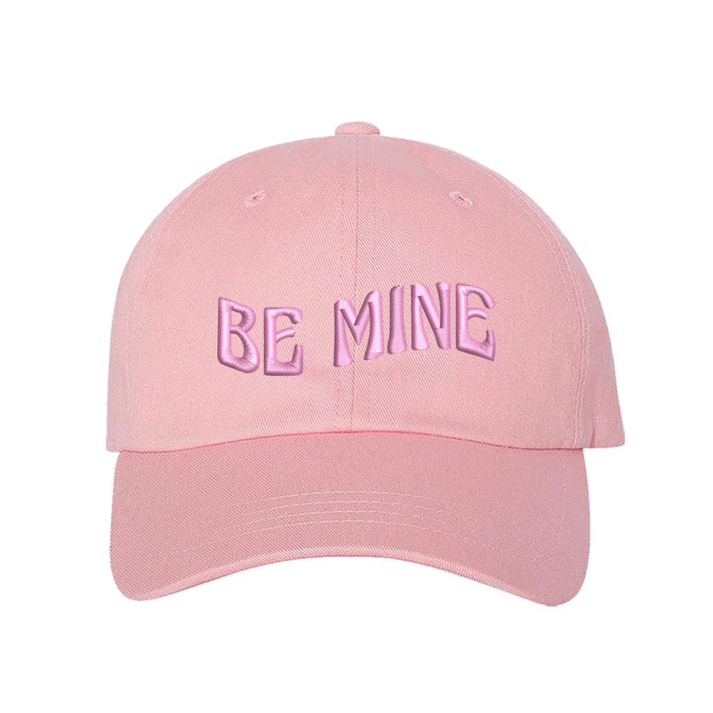 Light Pink Baseball Cap embroidered with Be Mine in Pink thread - DSY Lifestyle