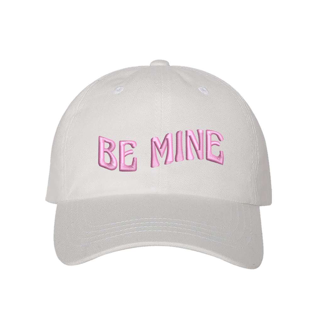White Baseball Cap embroidered with Be Mine in Pink thread - DSY Lifestyle