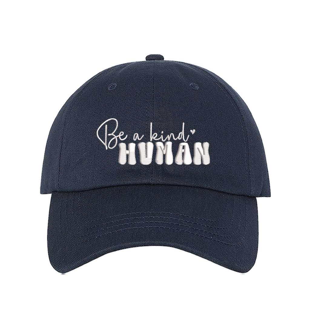 Navy Baseball Cap embroidered with Be a kind human - DSY Lifestyle