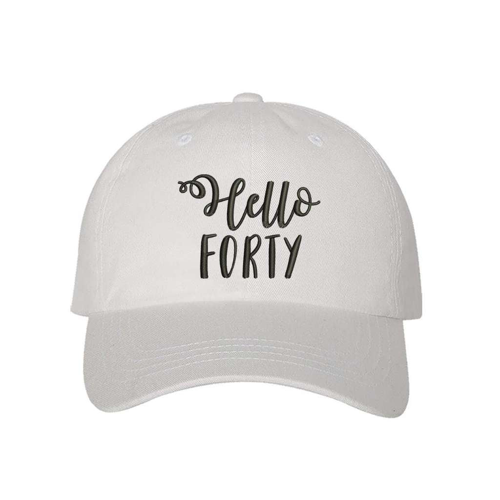 White baseball hat with Hello Forty embroidered in black - DSY Lifestyle