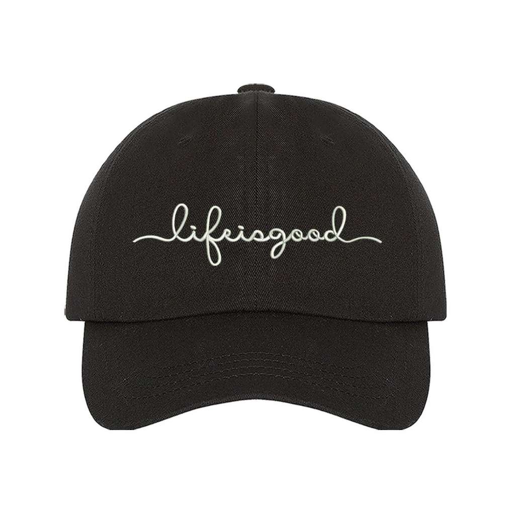 Black baseball hat with Life is Good embroidered in white - DSY Lifestyle
