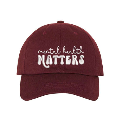 Burgundy Baseball Cap embroidered with Mental Health Matters - DSY Lifestyle