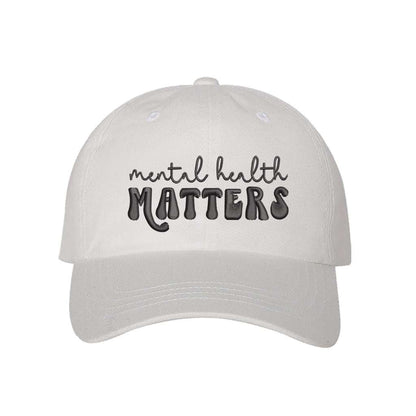 White baseball cap embroidered with Mental health Matters - DSY Lifestyle