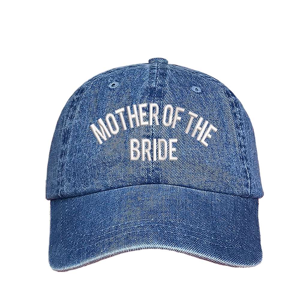 Denim Baseball Cap embroidered with Mother of the Bride - DSY Lifestyle