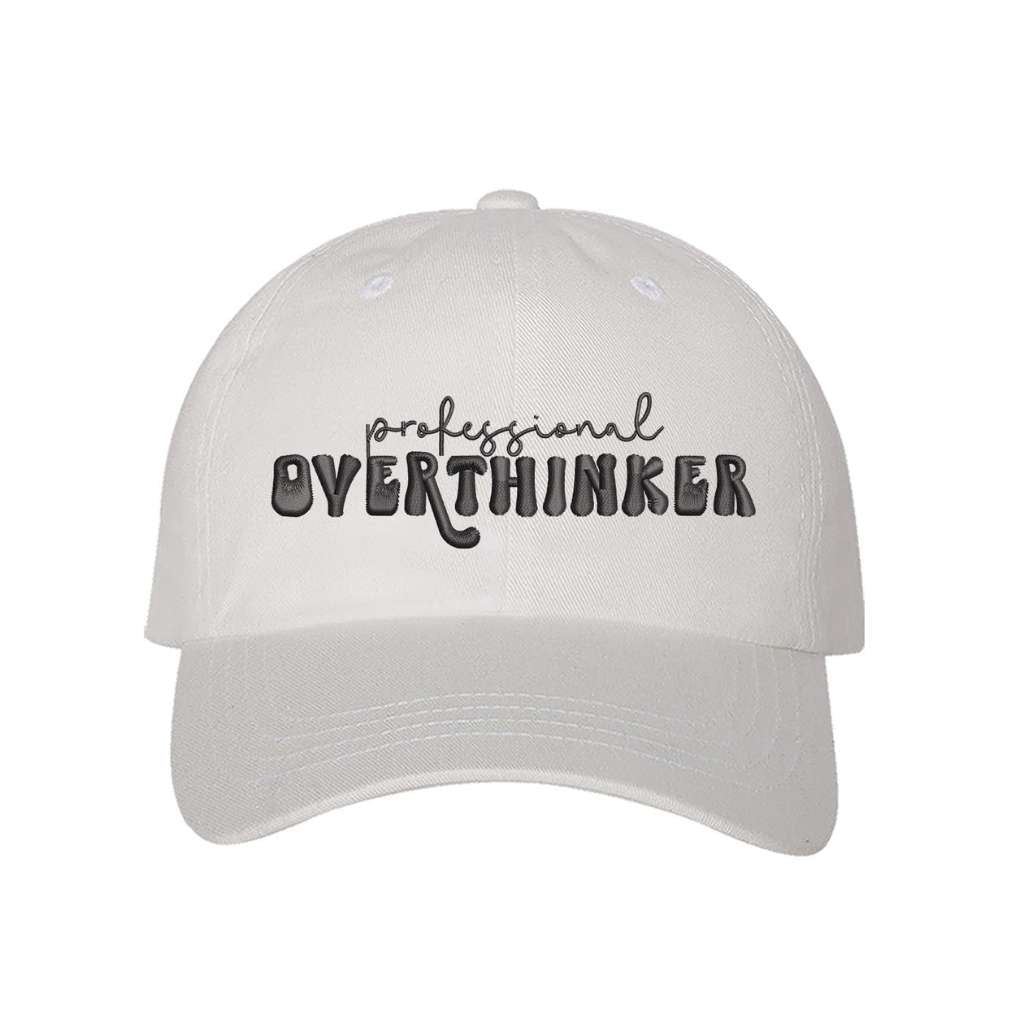 Professional Overthinker embroidered white baseball cap - DSY Lifestyle