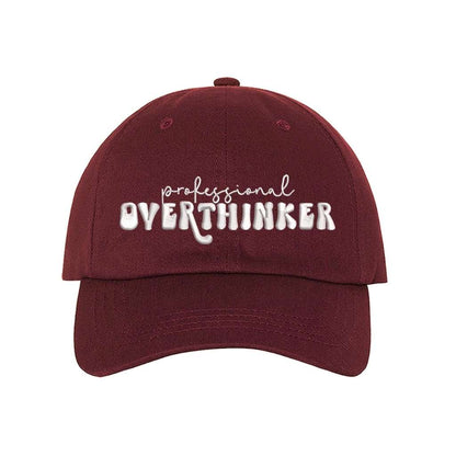 Professional Overthinker embroidered Burgundy  baseball cap - DSY Lifestyle