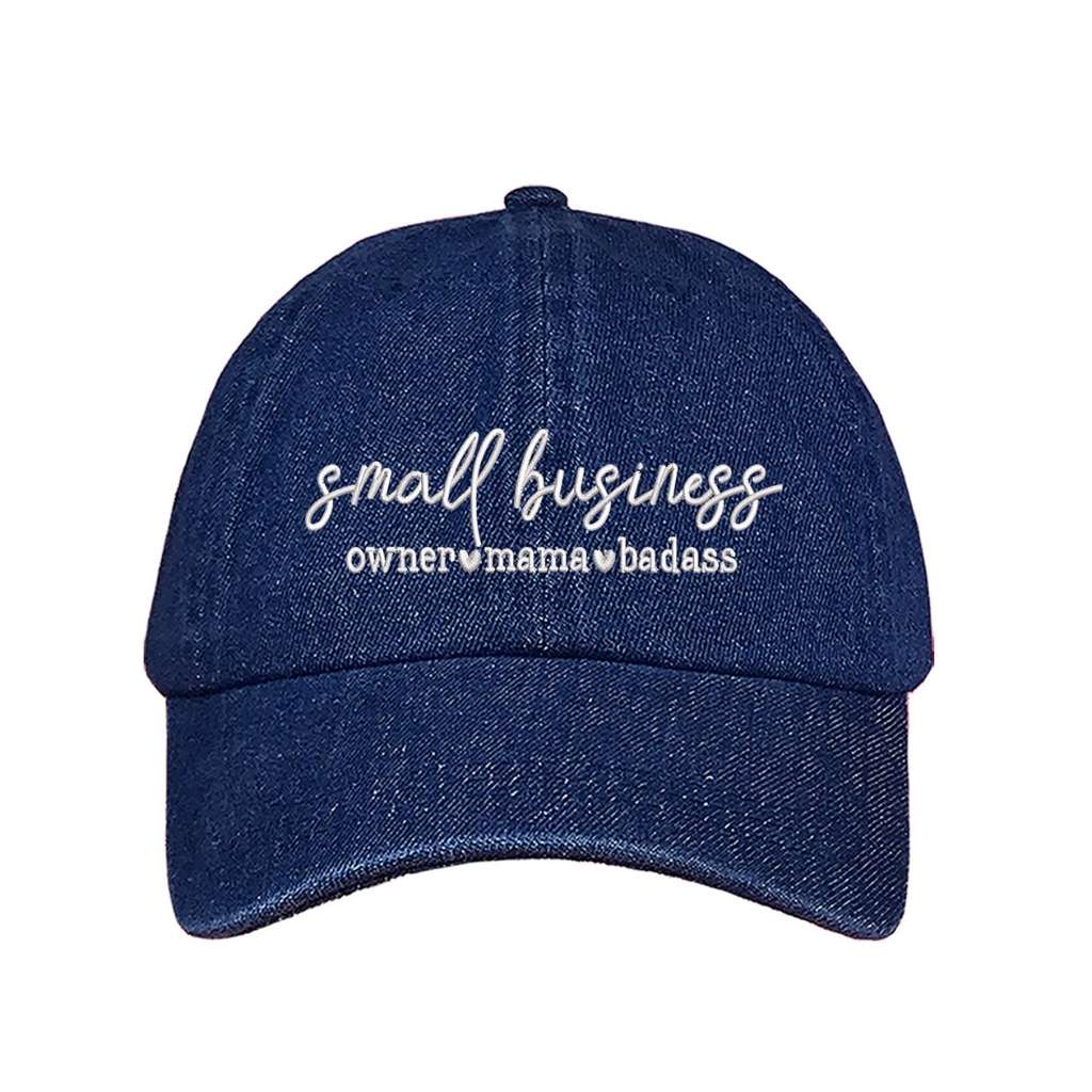 Denim baseball hat embroidered with Small Business owner mama bad ass