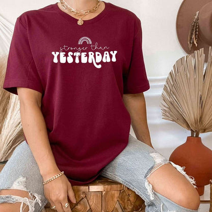 Burgundy unisex tshirt with Stronger than Yesterday - DSY Lifestyle