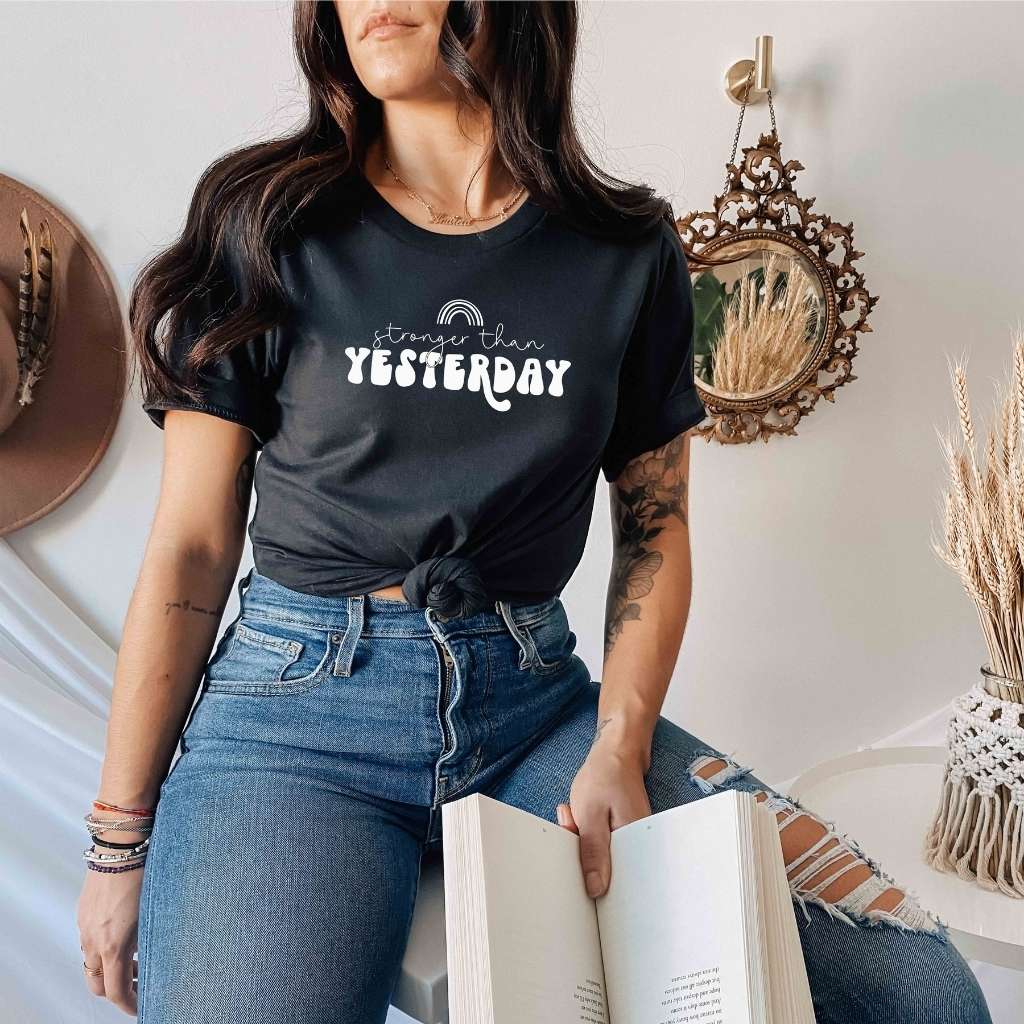 Black unisex tshirt with Stronger than Yesterday - DSY Lifestyle