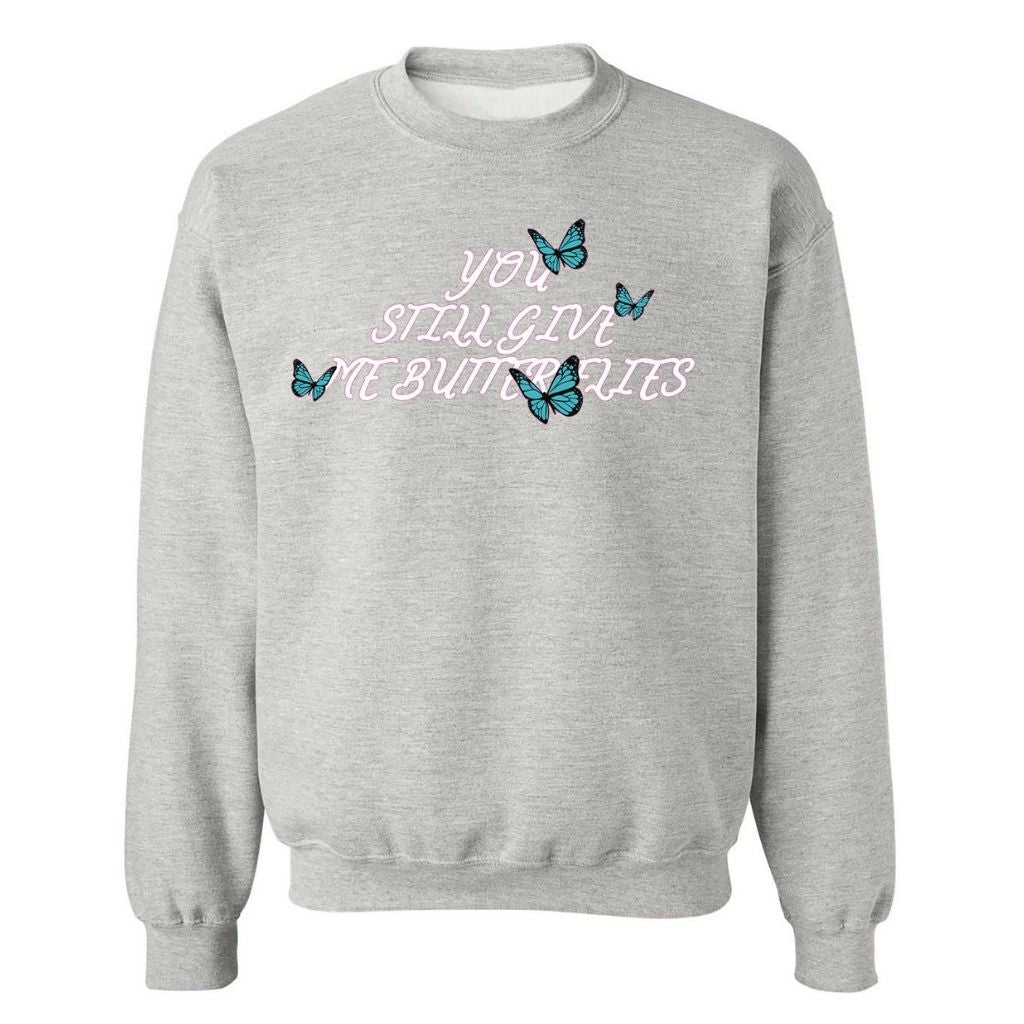 Heather Gray sweatshirt with 4 blue butterflies and  You still give me butterflies printed in the front in white - DSY Lifestyle