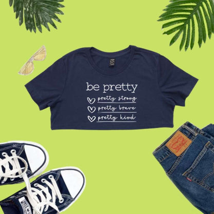 Navy crop top with Be Pretty printed on it - DSY Lifestyle